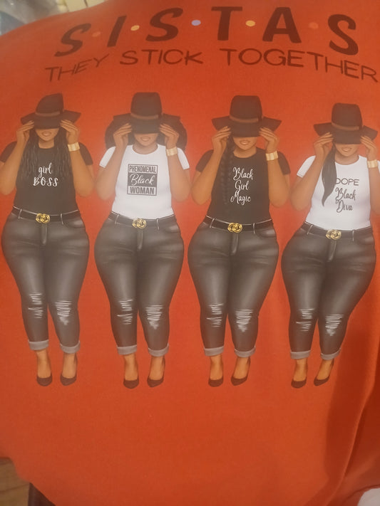 Sistas 7 Tee shirt 4 girls