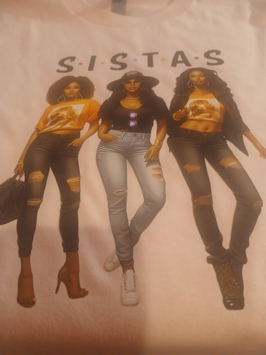 Sistas 8 Tee Shirt Pink 3 girls